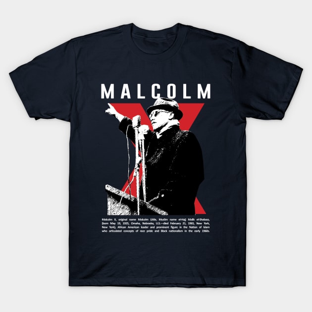 Malcolm X Nation T-Shirt by ZUNAIRA